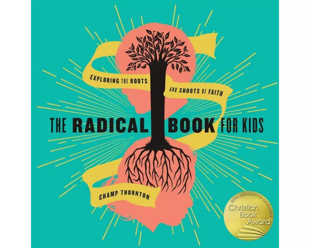 The Radical Book for Kids