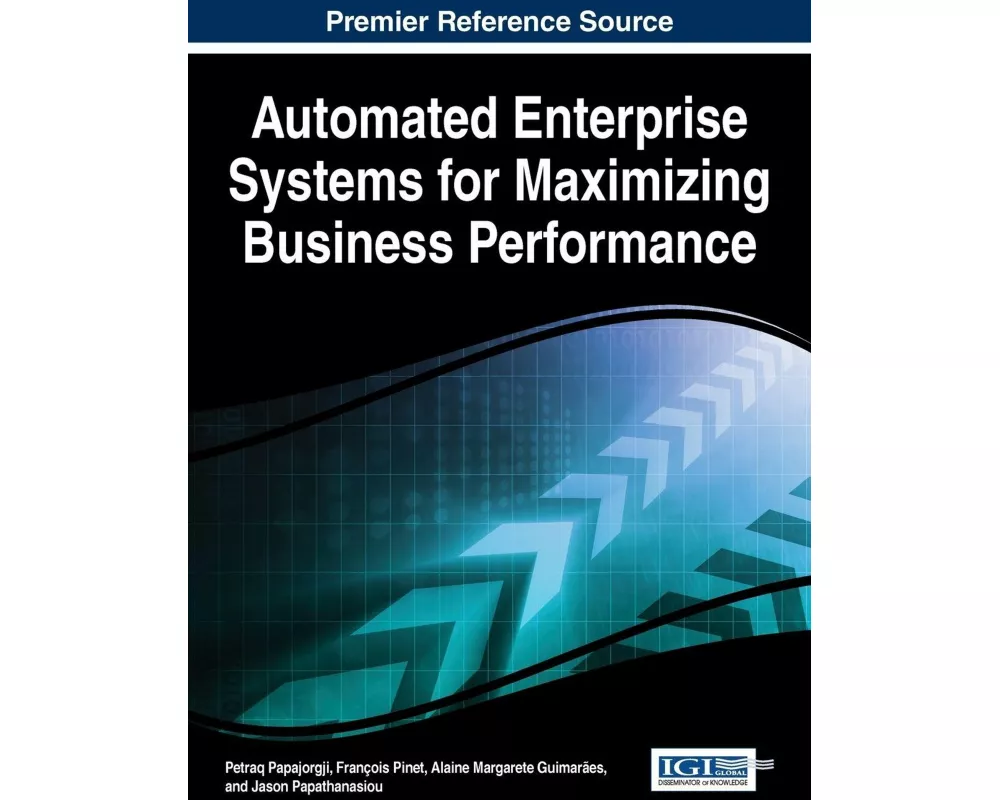 Automated Enterprise Systems for Maximizing Business Performance
