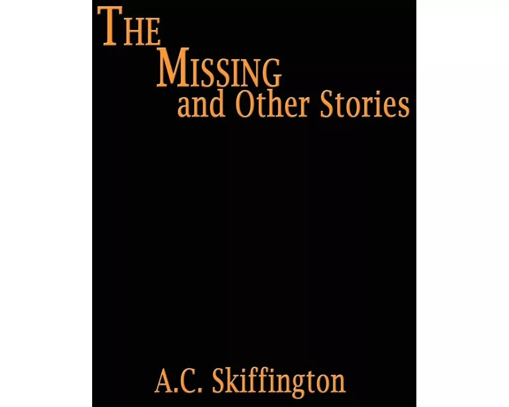 The Missing and Other Stories