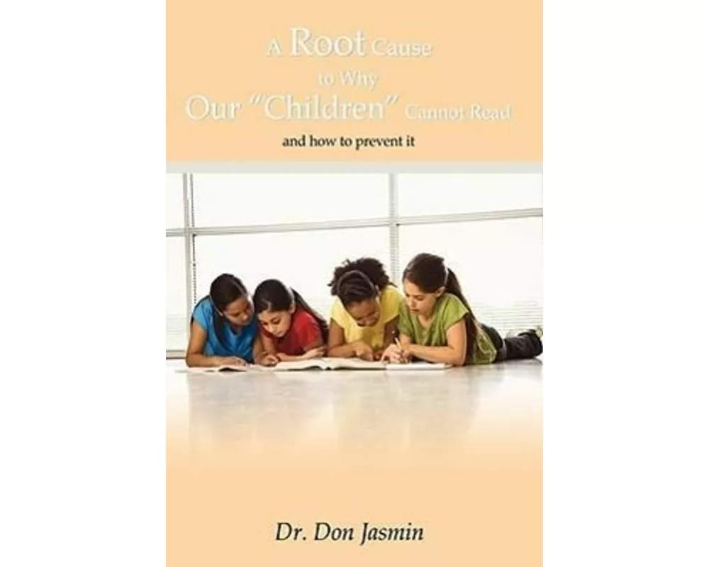 A Root Cause To Why Our "Children" Cannot Read