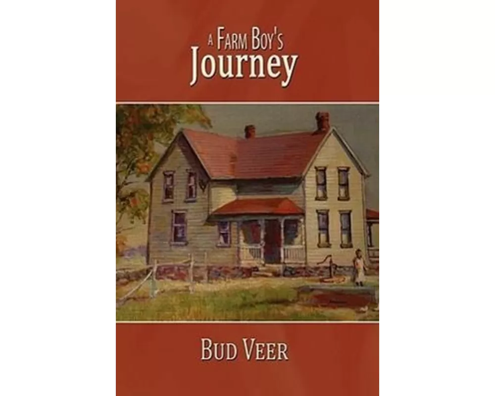 A Farm Boy's Journey