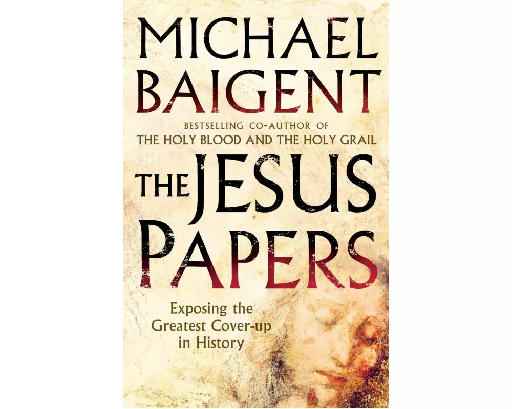 The Jesus Papers