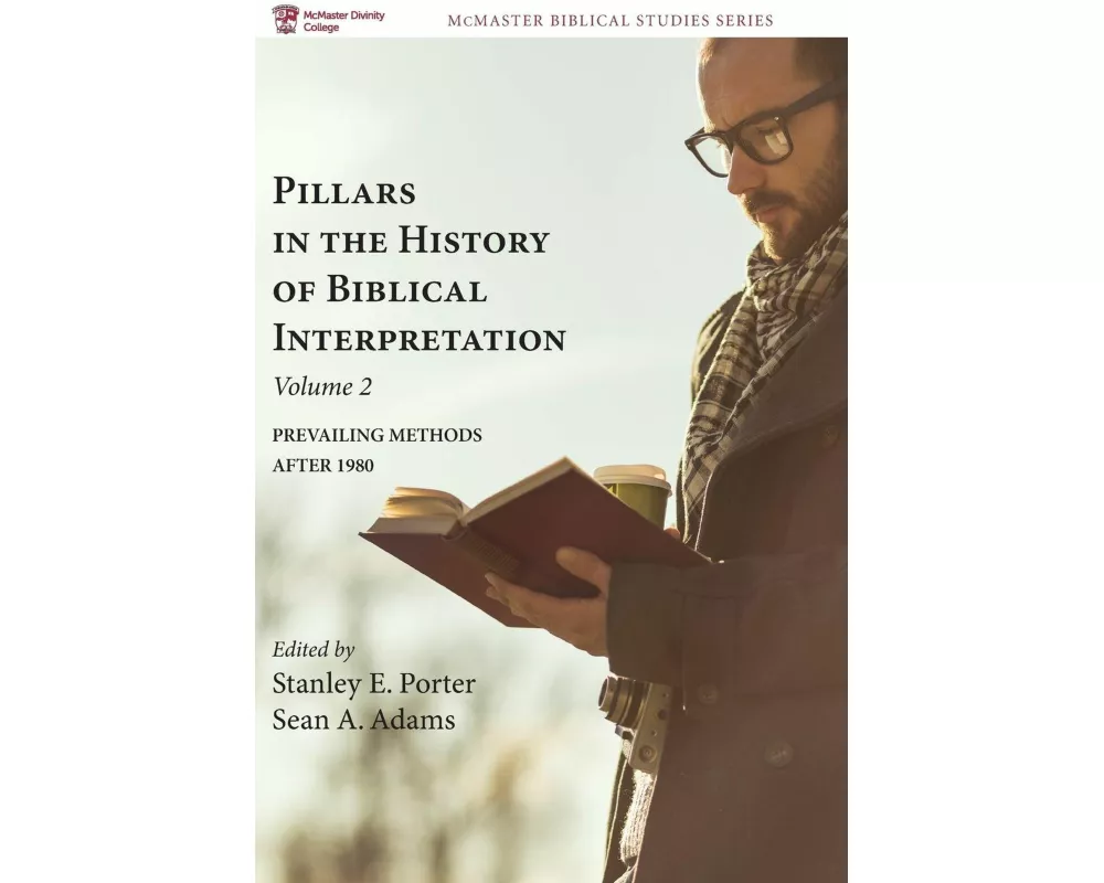 Pillars in the History of Biblical Interpretation, Volume 2