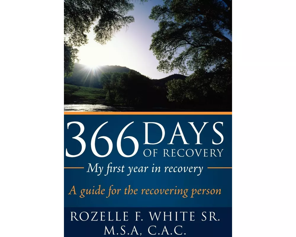 366 Days of recovery, My first year in recovery