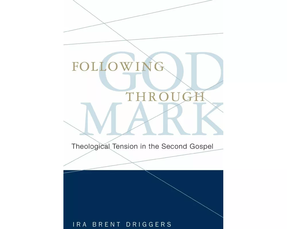Following God Through Mark