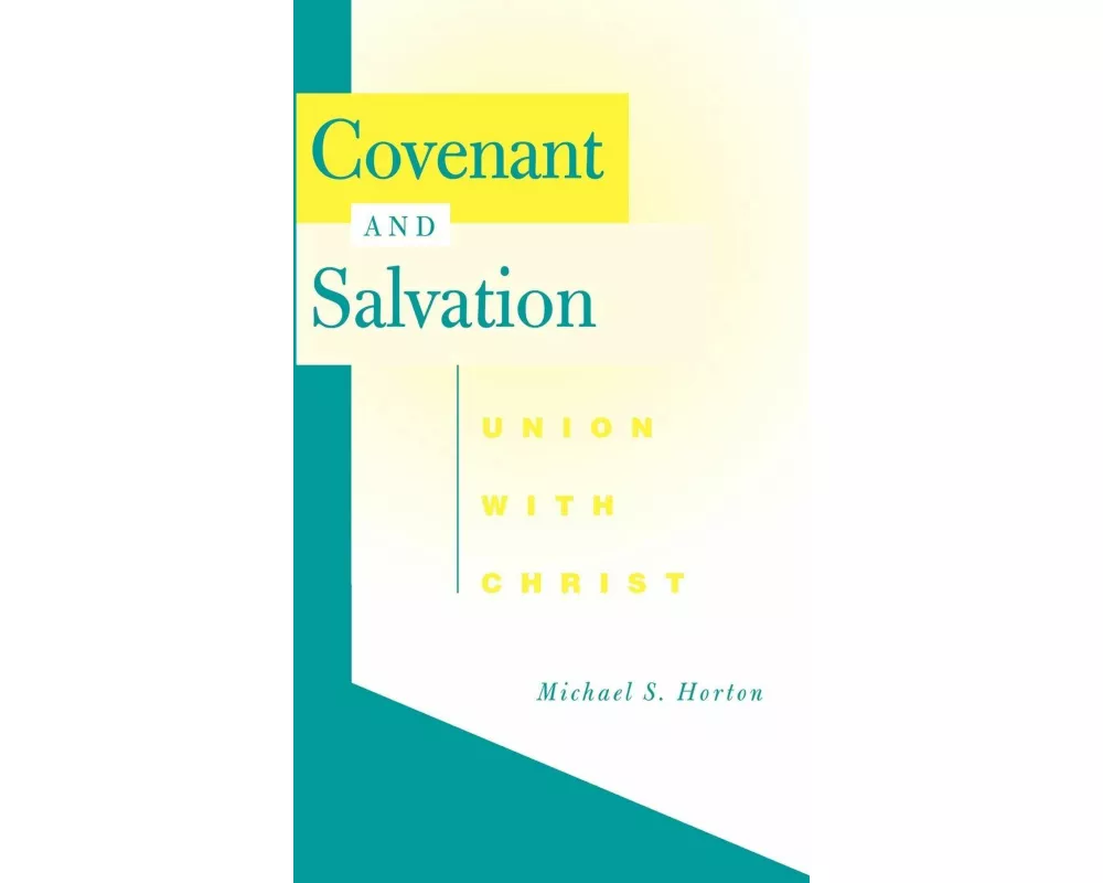 Covenant and Salvation