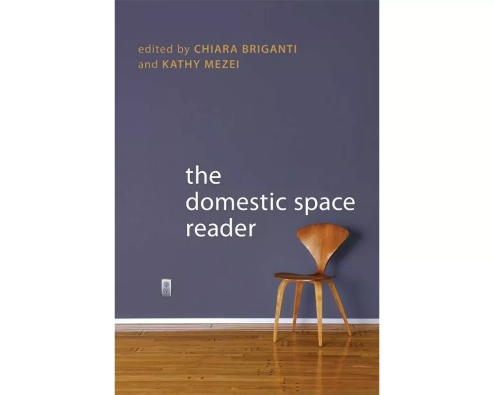 The Domestic Space Reader