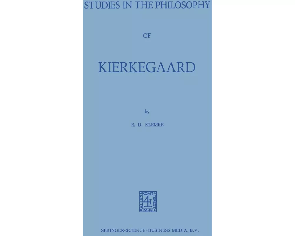 Studies in the Philosophy of Kierkegaard