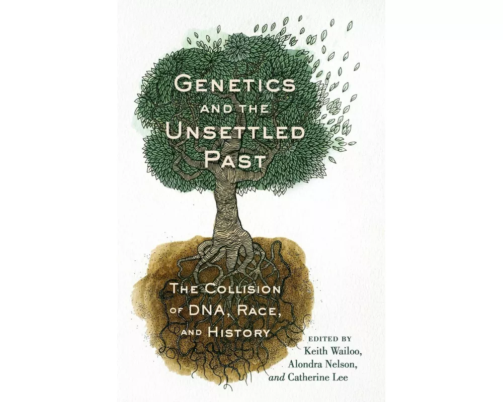 Genetics and the Unsettled Past