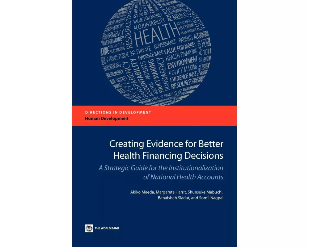 Creating Evidence for Better Health Financing Decisions