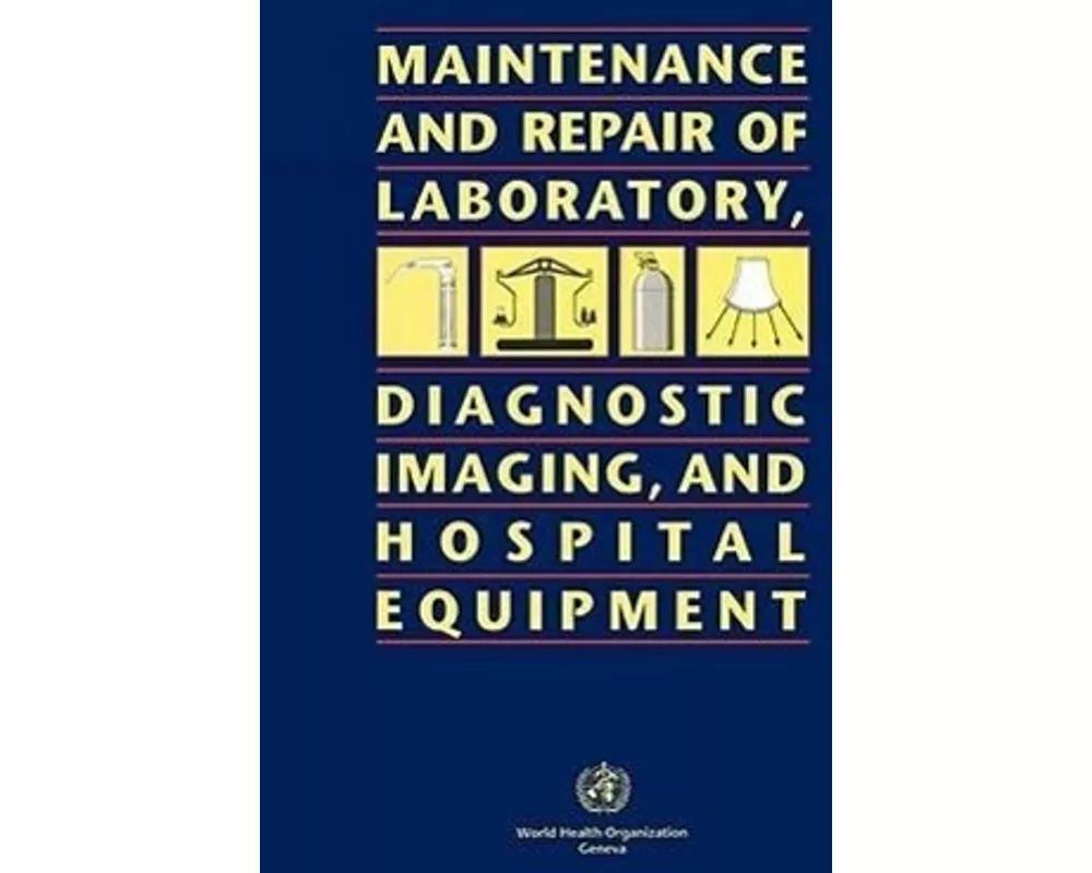 Maintenance and Repair of Laboratory, Diagnostic Imaging, and Hospital Equipment
