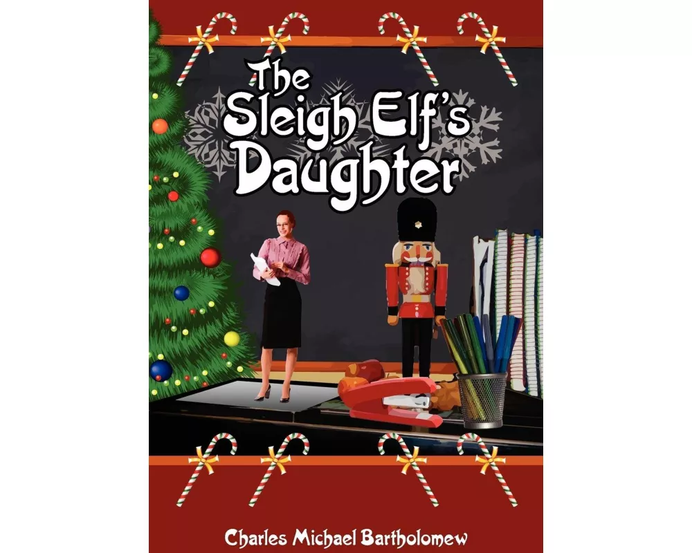 The Sleigh Elf's Daughter