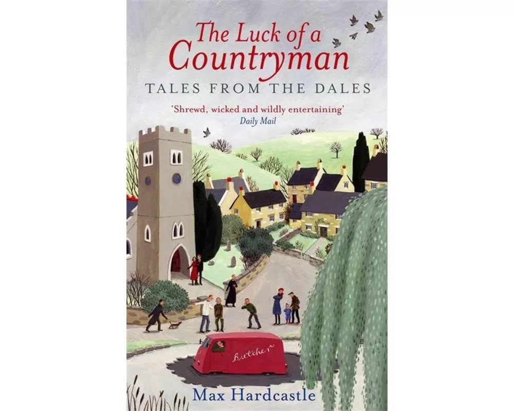 The Luck Of A Countryman