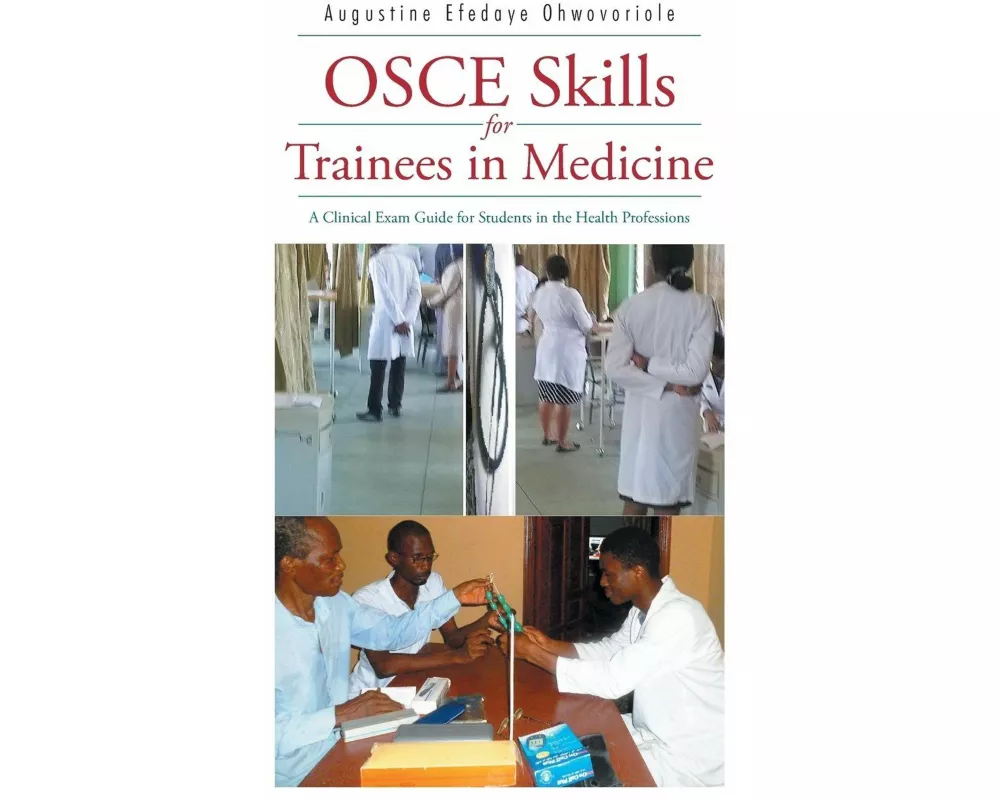 OSCE Skills for Trainees in Medicine