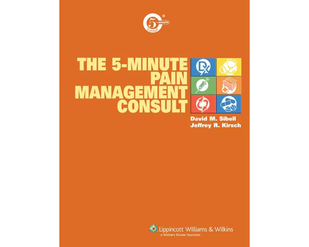 The 5-Minute Pain Management Consult