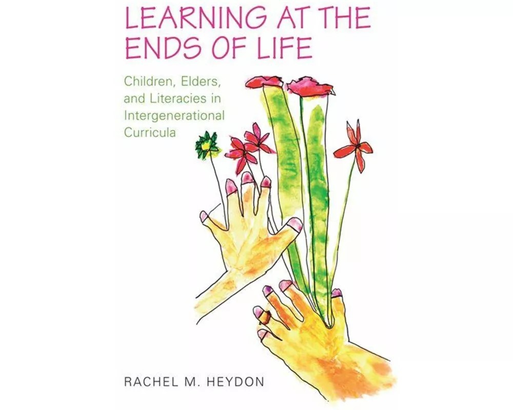 Learning at the Ends of Life