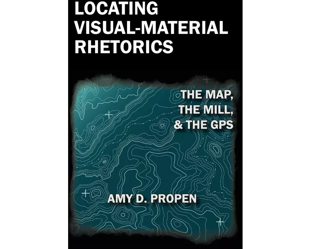Locating Visual-Material Rhetorics
