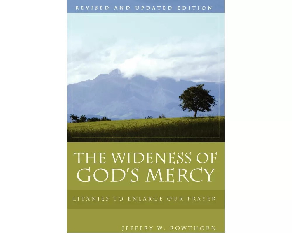 The Wideness of God's Mercy