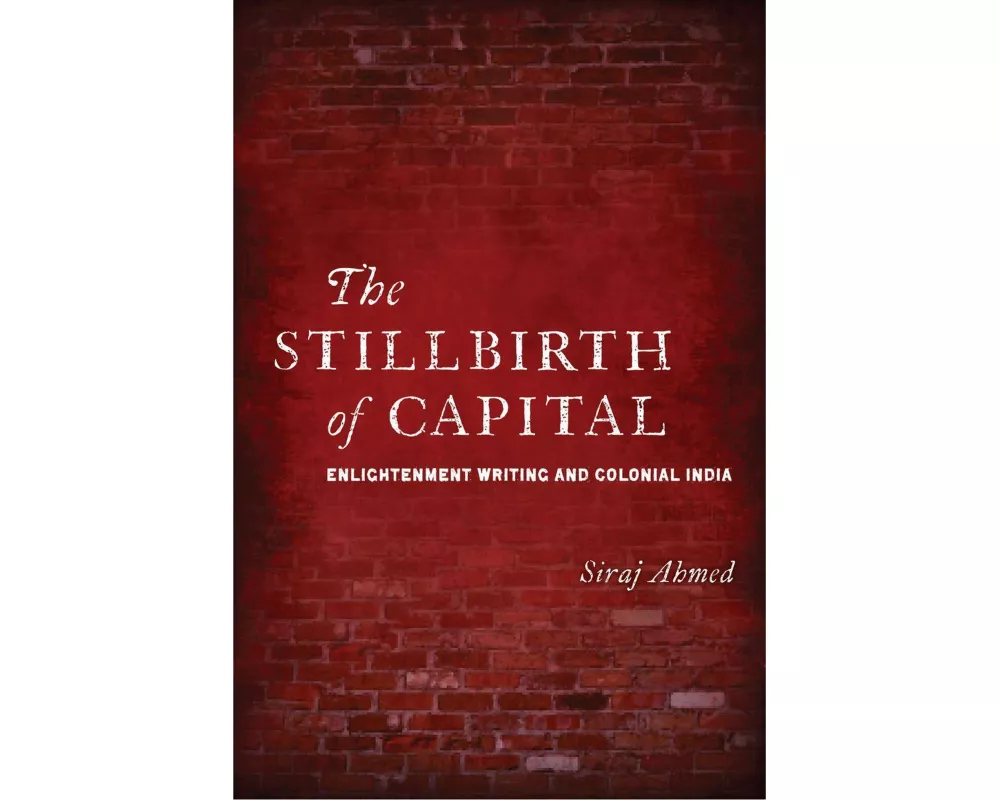 The Stillbirth of Capital