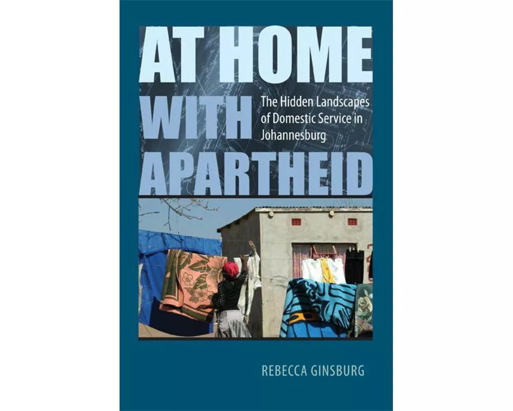 At Home with Apartheid