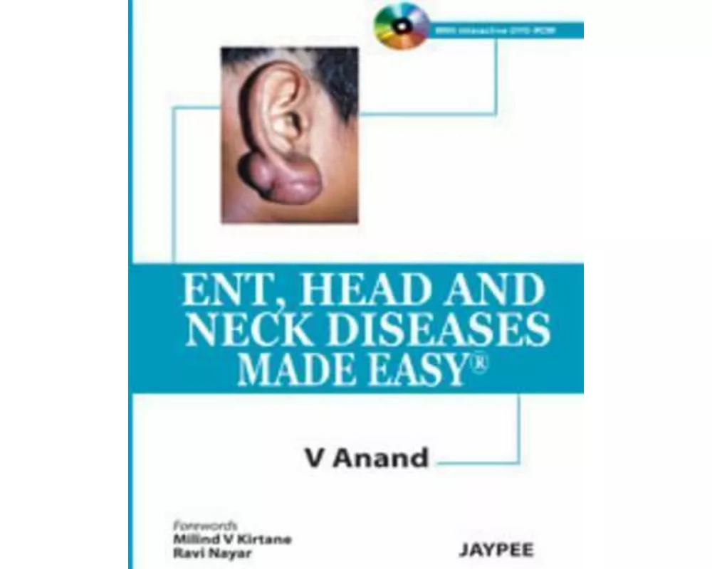 ENT, Head and Neck Diseases Made Easy