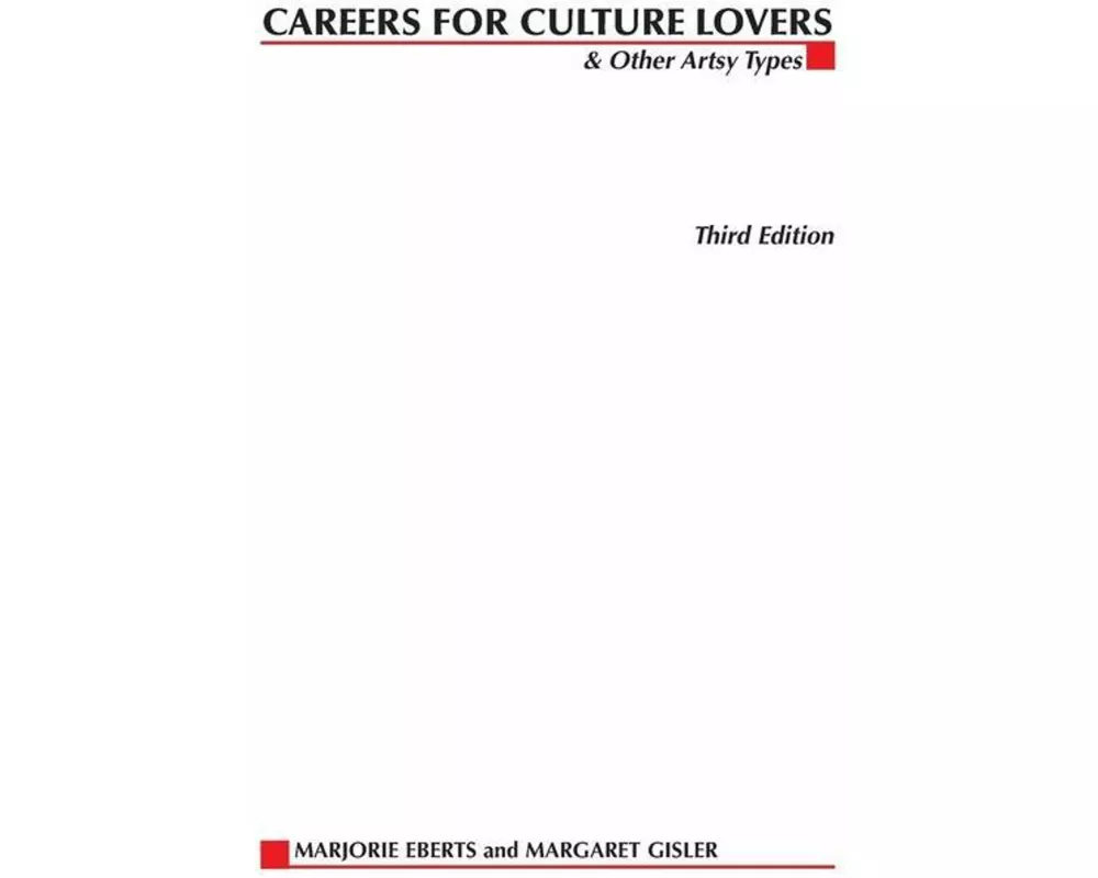 Careers for Culture Lovers & Other Artsy Types
