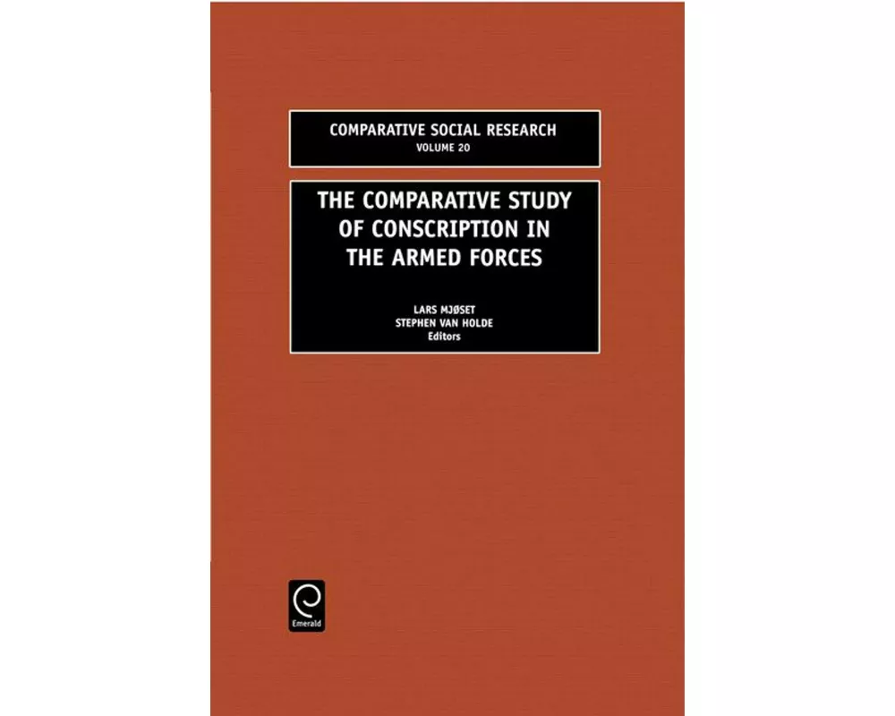 The Comparative Study of Conscription in the Armed Forces