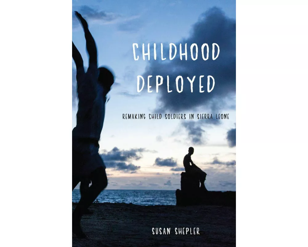 Childhood Deployed