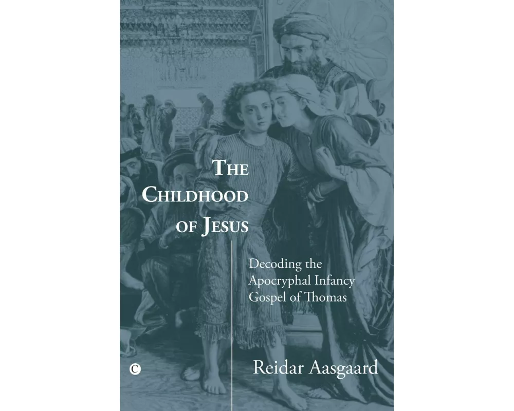 The Childhood of Jesus