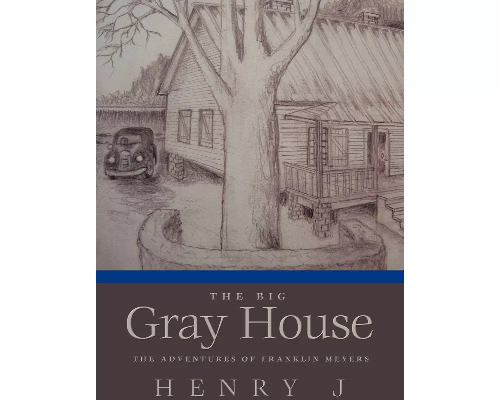 The Big Gray House