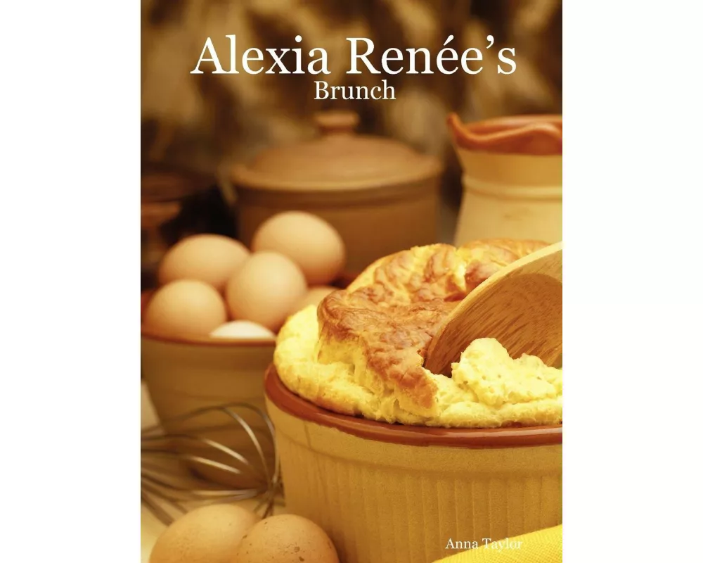 Alexia Renée's - Brunch