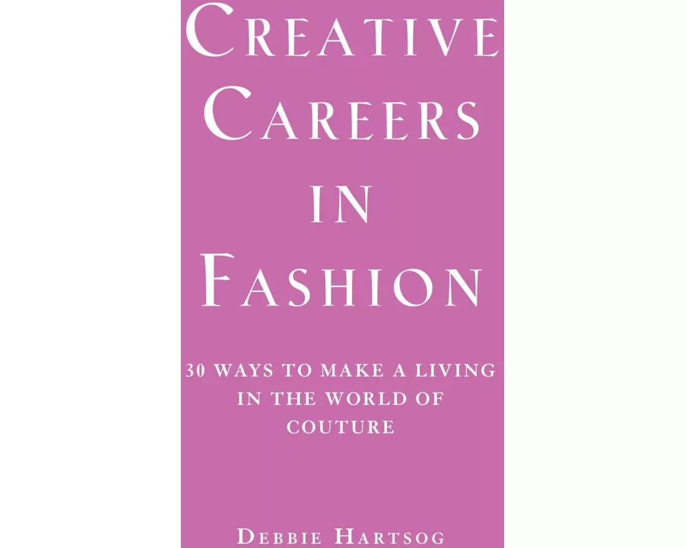 Creative Careers in Fashion