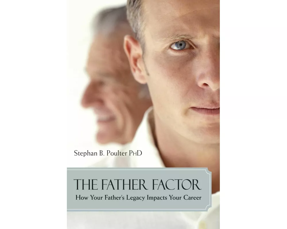 The Father Factor