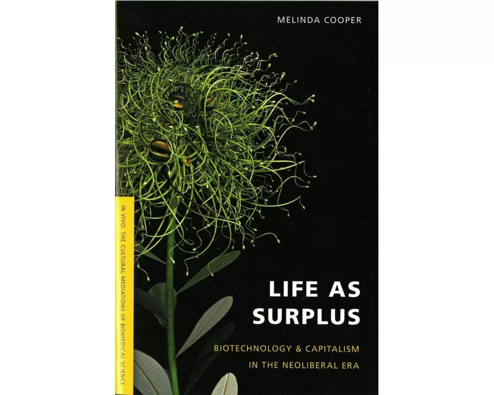 Life as Surplus