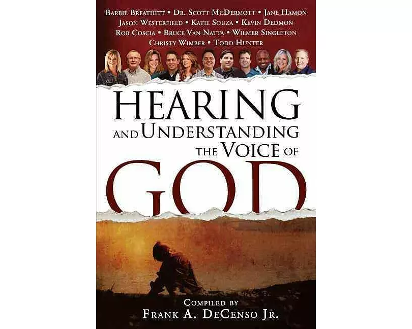 Hearing and Understanding the Voice of God