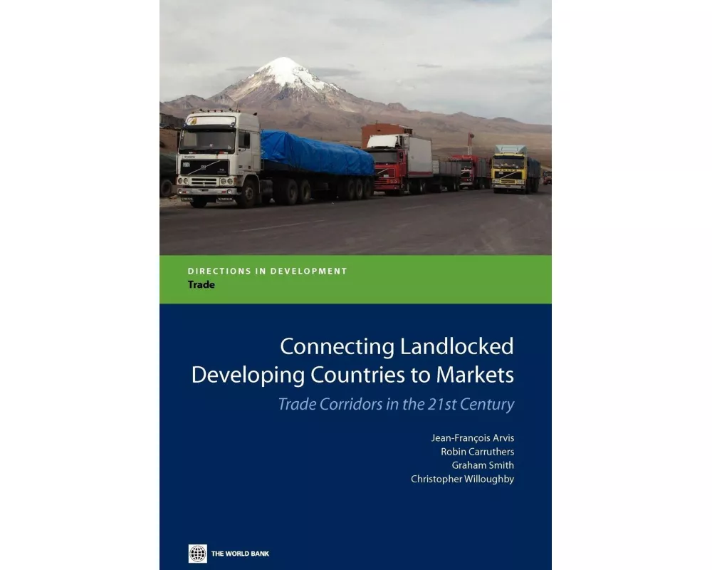 Connecting Landlocked Developing Countries to Markets