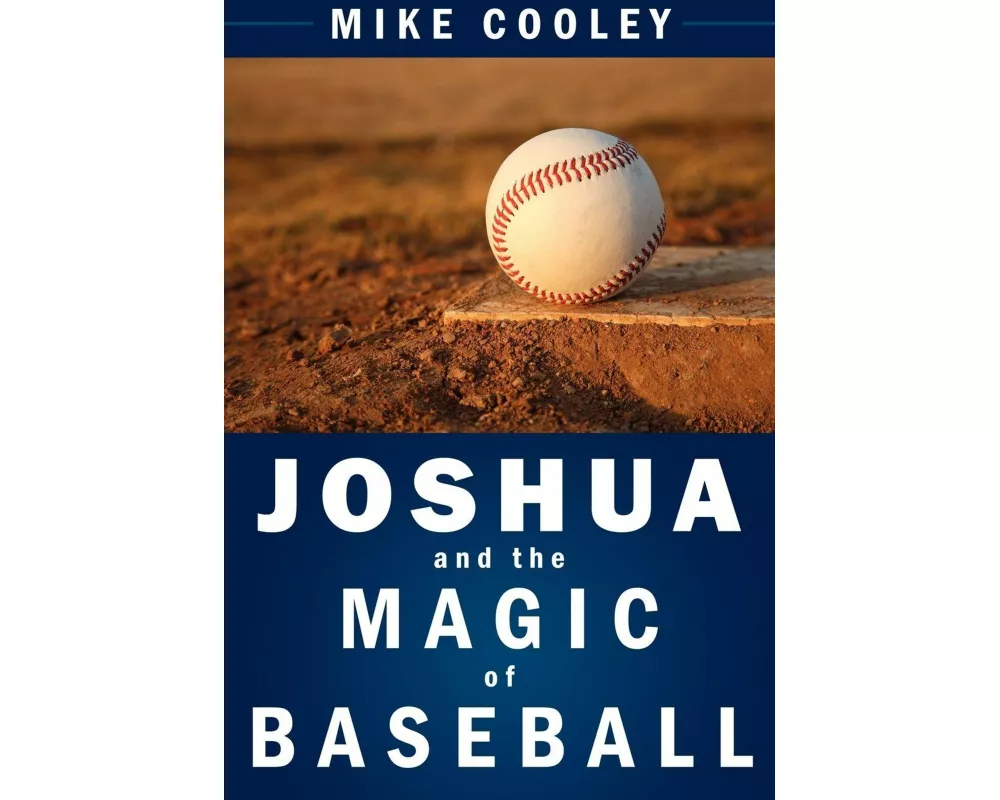 Joshua And The Magic Of Baseball