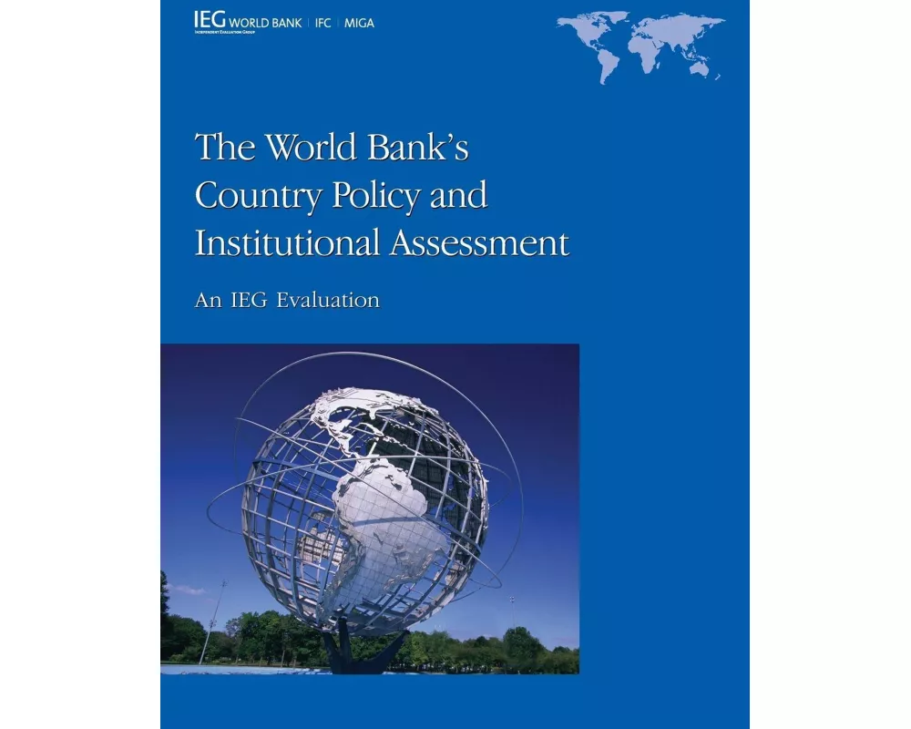 The World Bank's Country Policy and Institutional Assessment