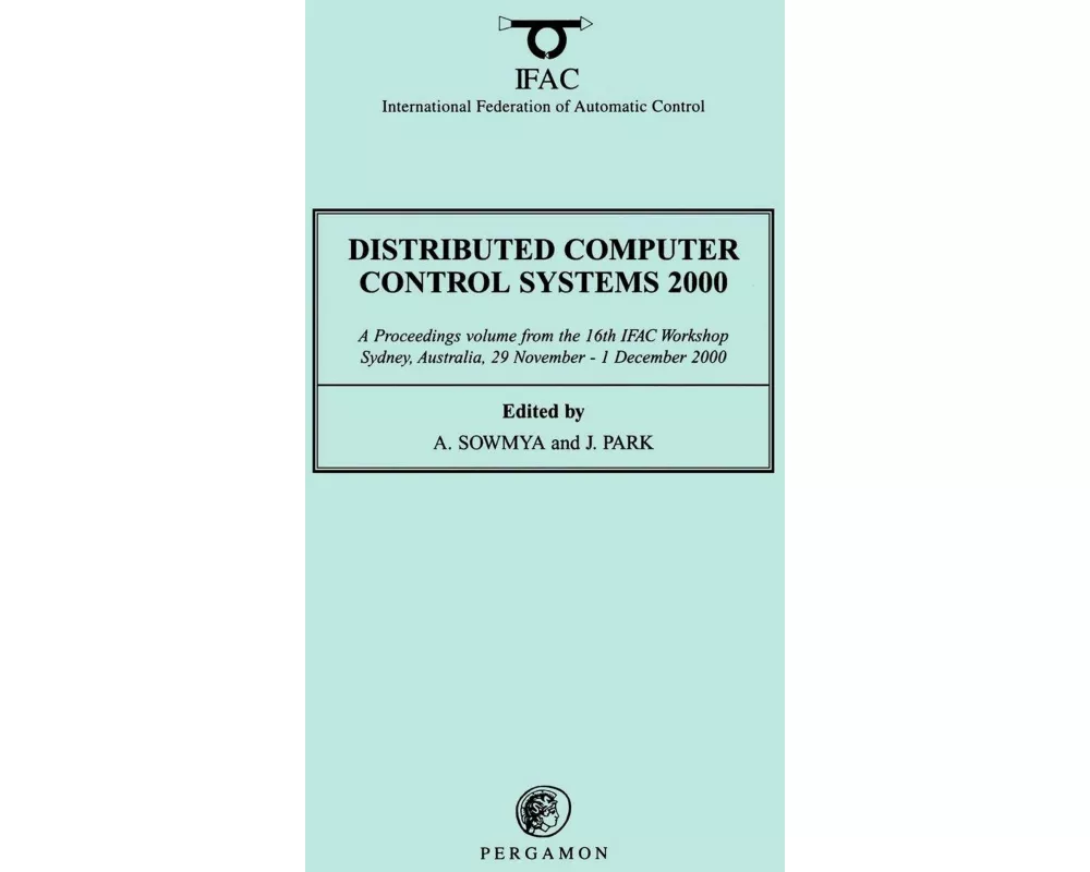 Distributed Computer Control Systems 2000