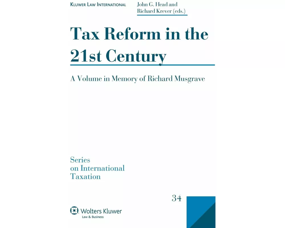 Tax Reform in the 21st Century