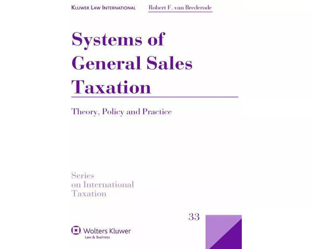 Systems of General Sales Taxation