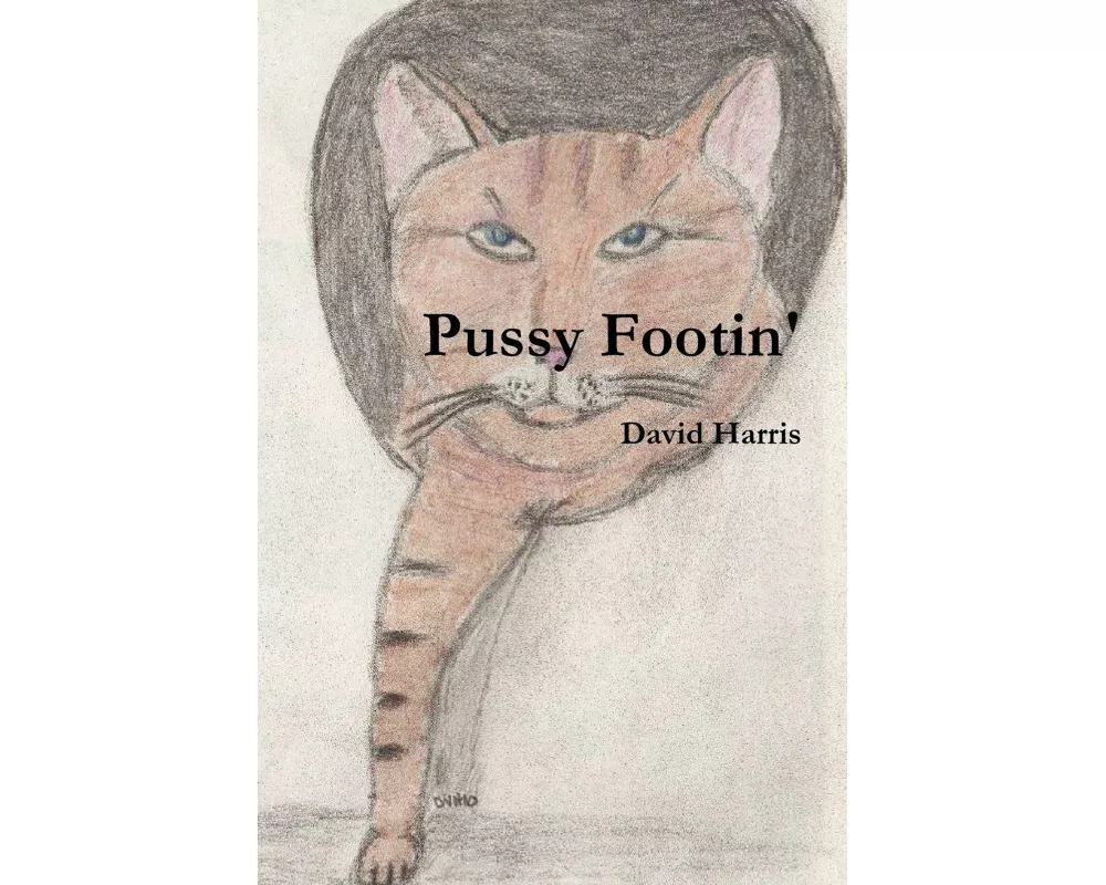 Pussy Footin'