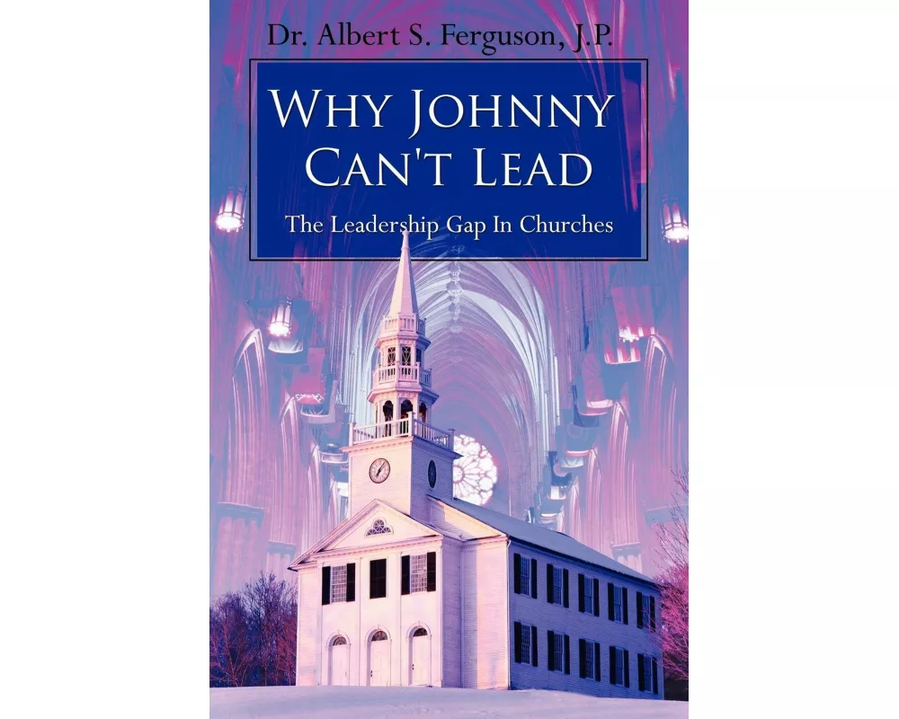 Why Johnny Can't Lead