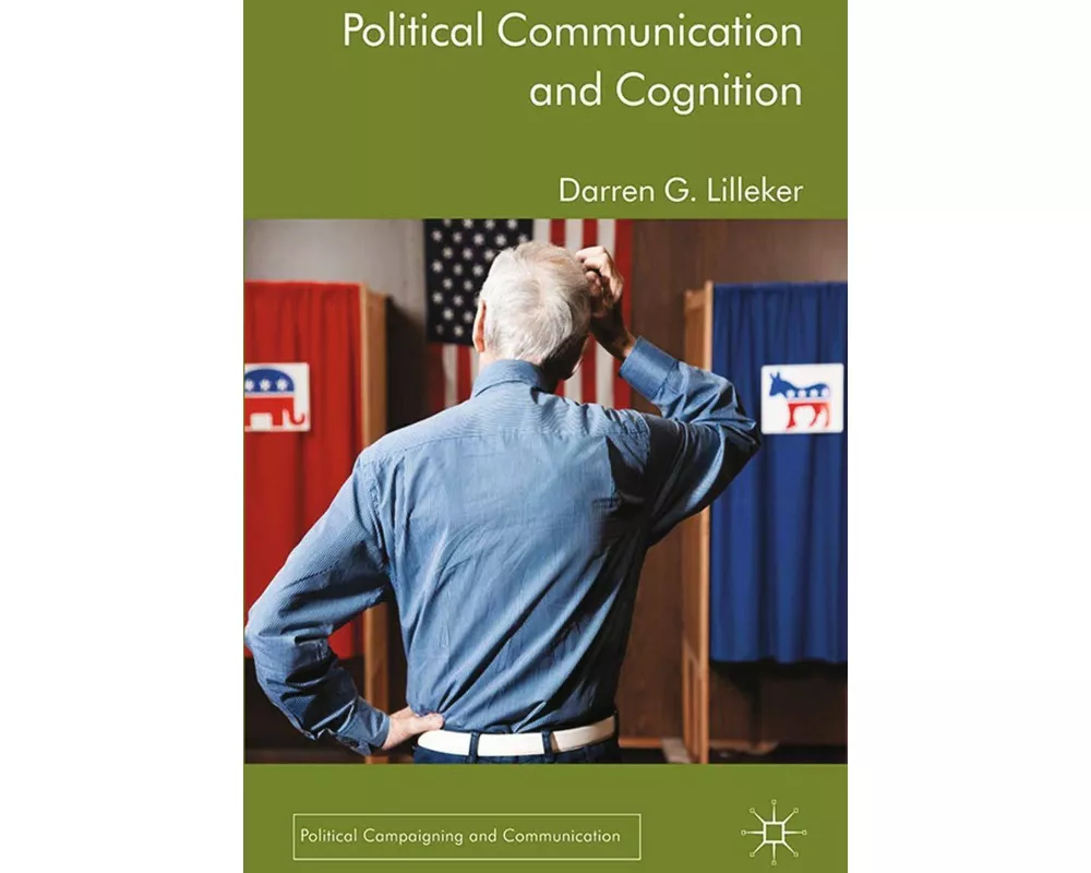Political Communication and Cognition