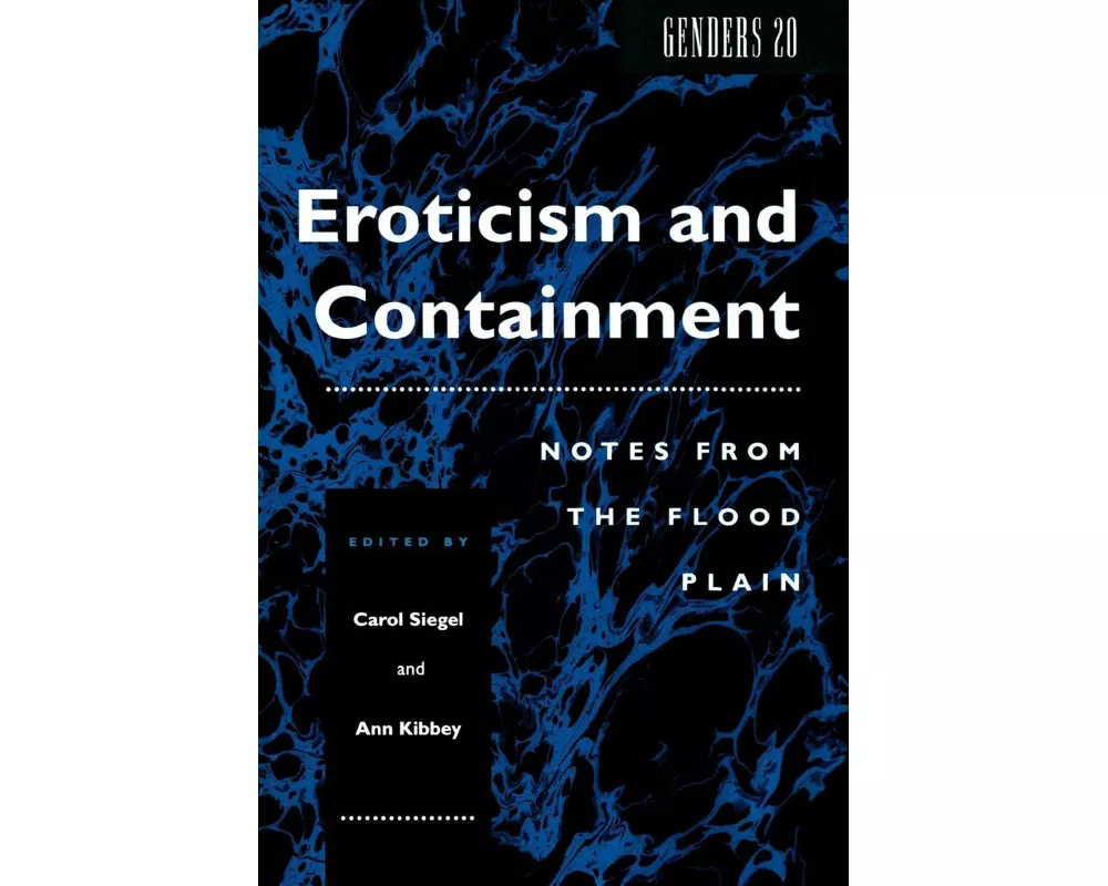 Eroticism and Containment