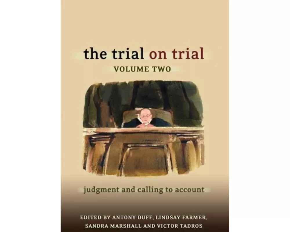 The Trial on Trial
