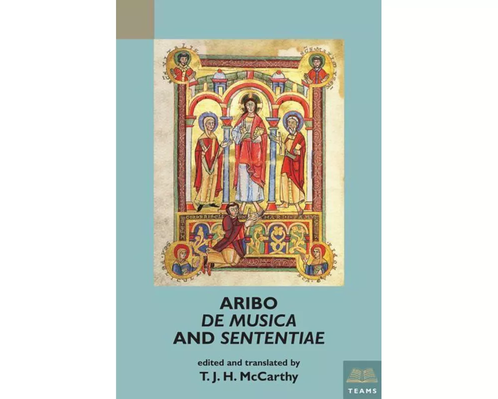 Aribo, De musica and Sententiae