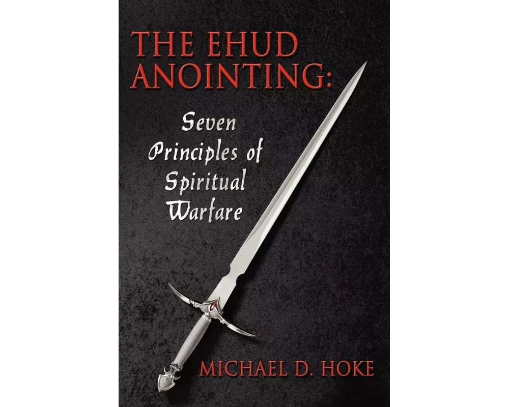 The Ehud Anointing