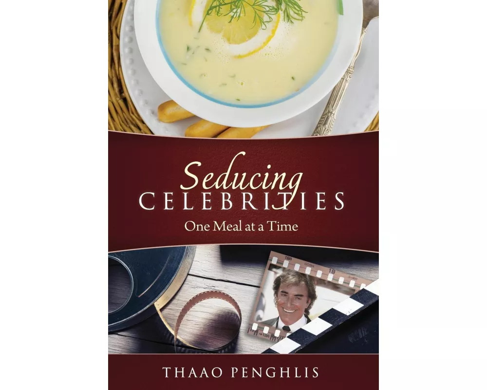 Seducing Celebrities One Meal at a Time
