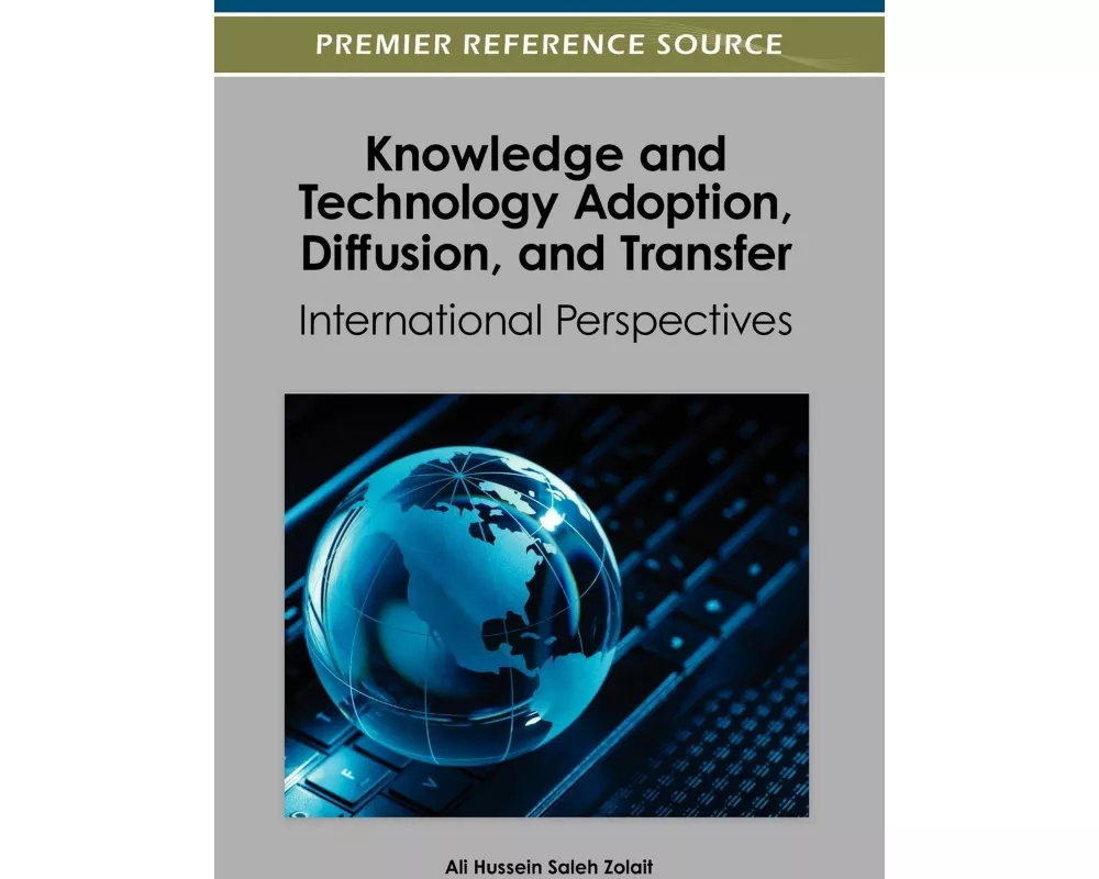 Knowledge and Technology Adoption, Diffusion, and Transfer